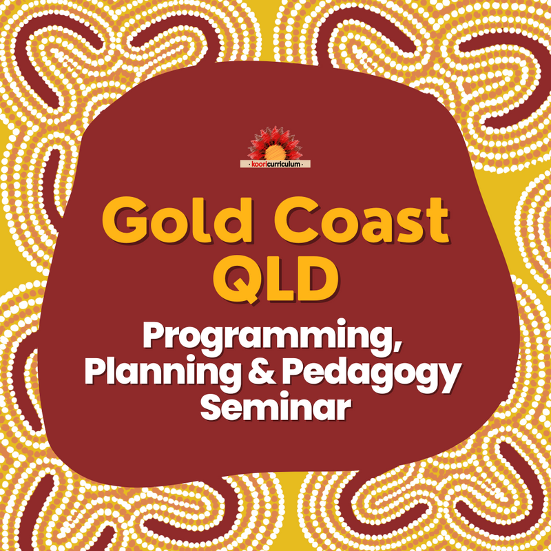 "Programming, Planning & Pedagogy In-Person Seminar" 17th August Queensland