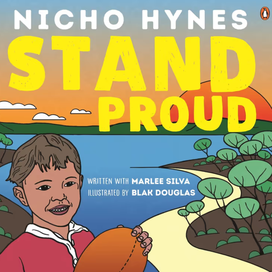 &quot;Stand Proud&quot; By Nicho Hynes, Marlee Silva, Blak Douglas (Illustrator)