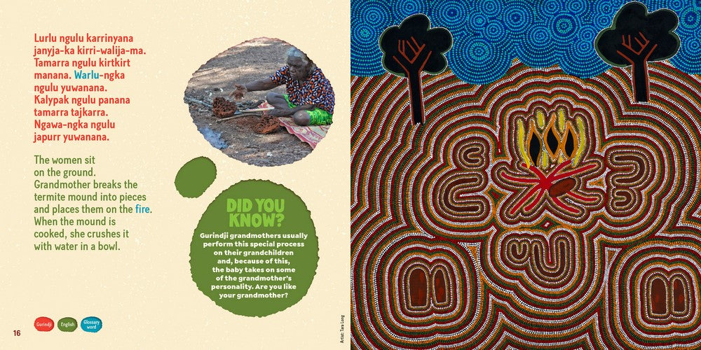 "Tamarra A Story of Termites on Gurindji Country" By Violet Wadrill, Topsy Dodd Ngarnjal, Leah Leaman, Cecelia Edwards, Cassandra Algy