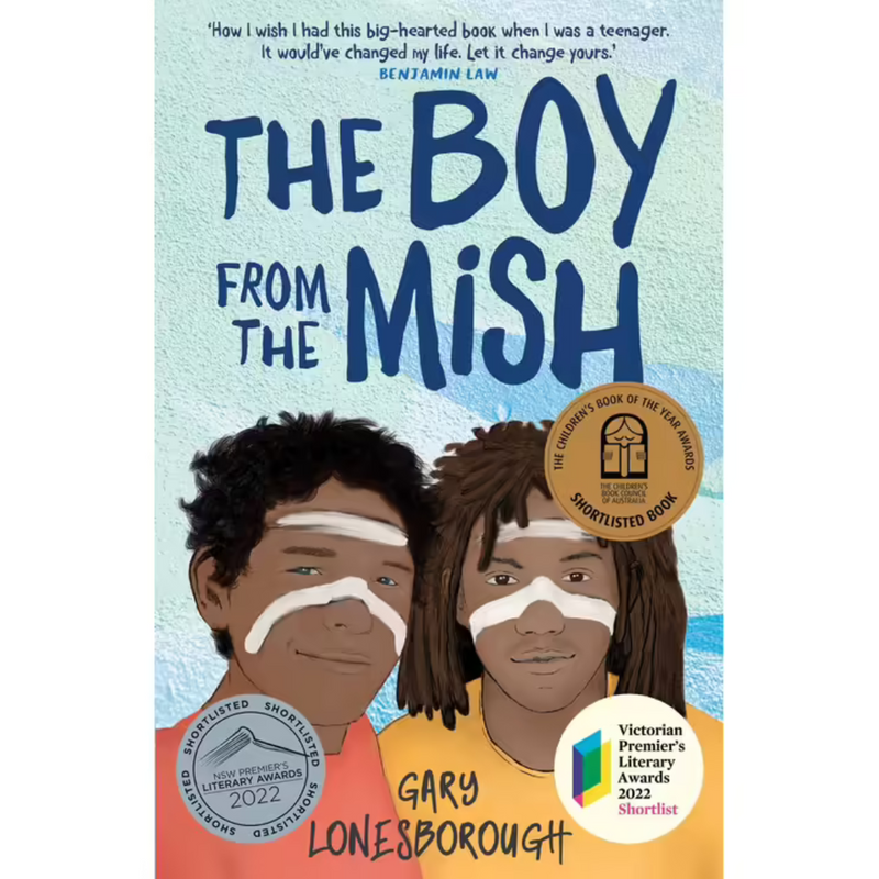 "The Boy from the Mish" By Gary Lonesborough (Paperback)