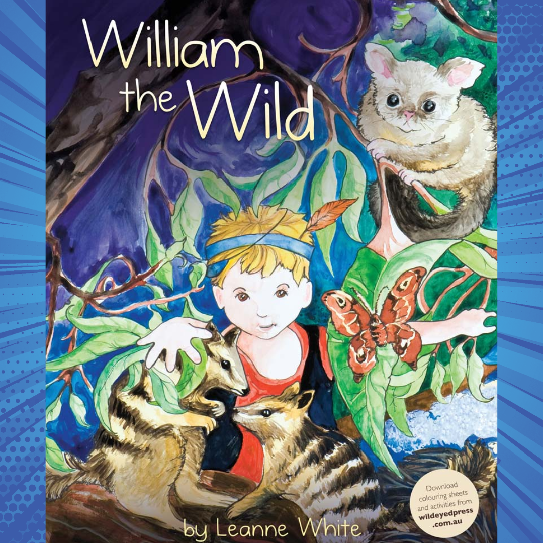 &quot;William the Wild&quot; by Leanne White