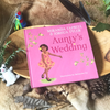 "Aunty's Wedding" by Miranda Tapsell & Joshua Tyler. Illustrated by Samantha Fry