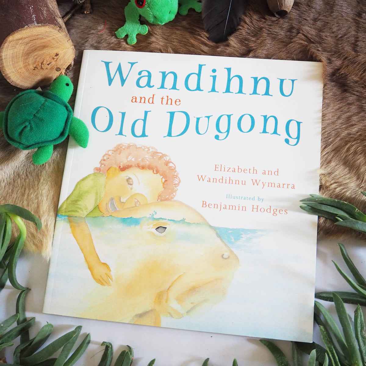 &quot;Wandihnu and the Old Dugong&quot; By Elizabeth &amp; Wandihnu Wymarra