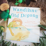 "Wandihnu and the Old Dugong" By Elizabeth & Wandihnu Wymarra