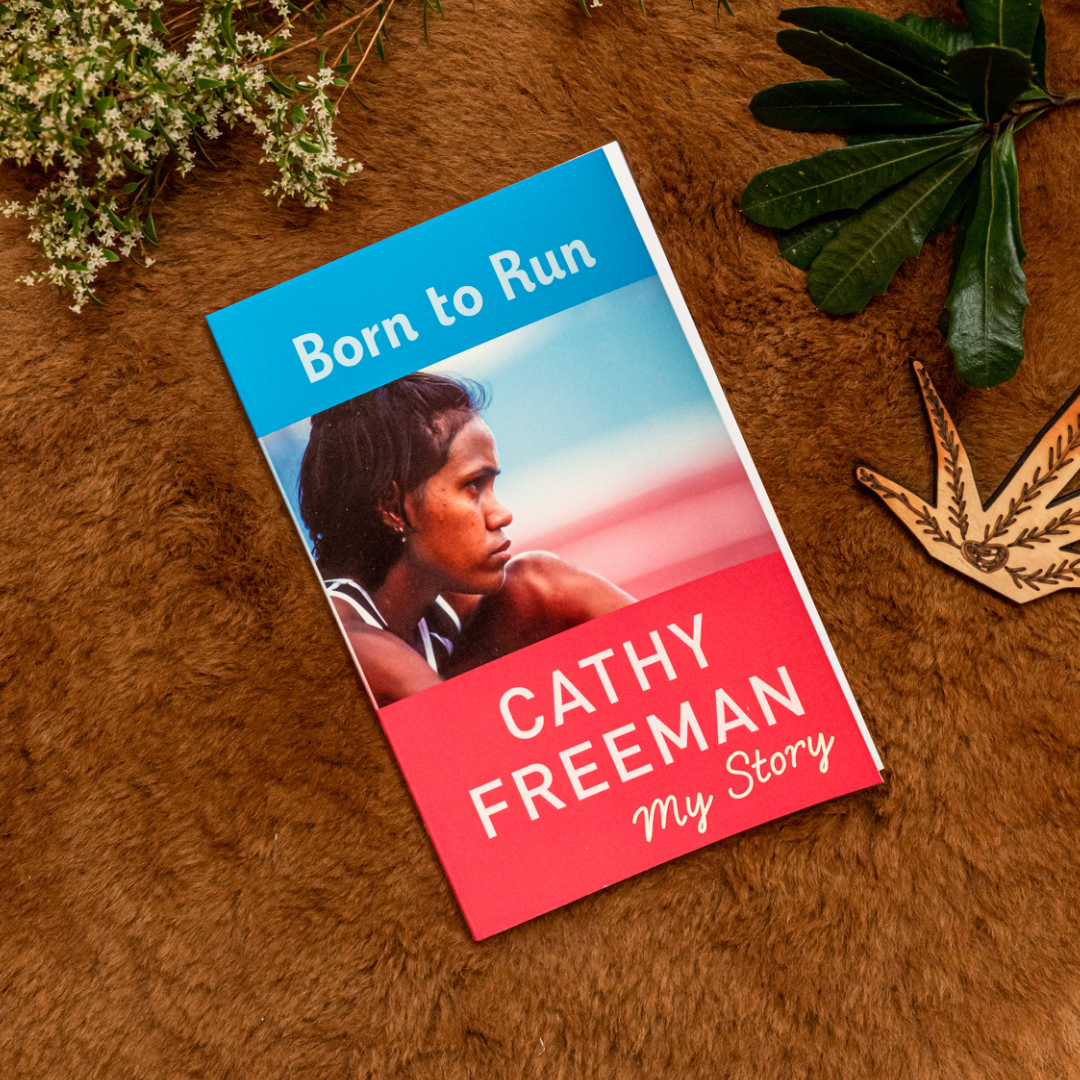 &quot;Born to Run: My Story&quot; By Cathy Freeman