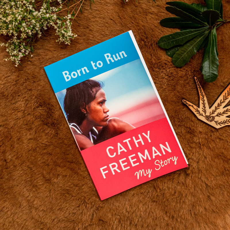 "Born to Run: My Story" By Cathy Freeman