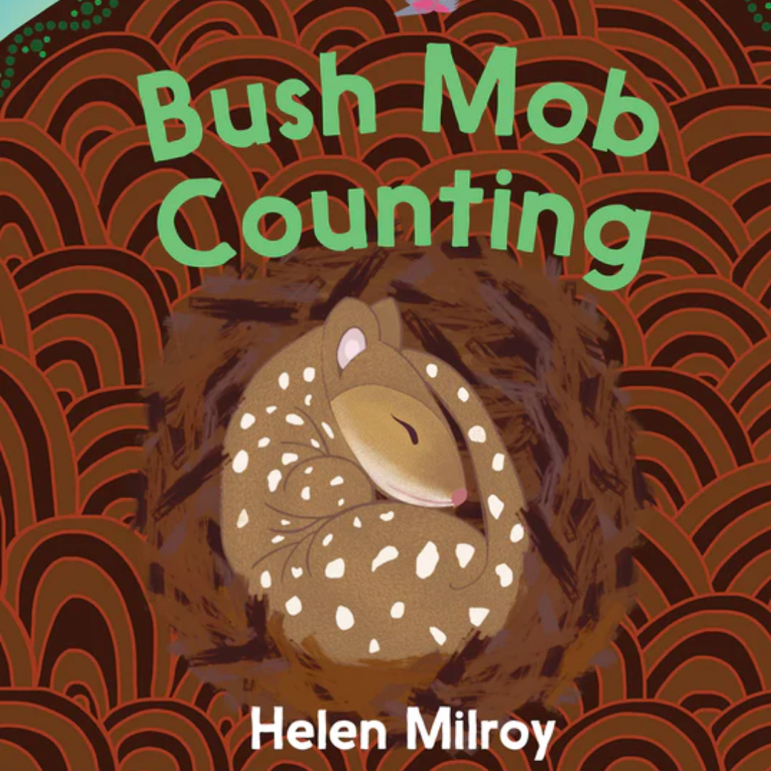 &quot;Bush Mob Counting Tales From the Bush Mob&quot; by Helen Milroy (Board Book)