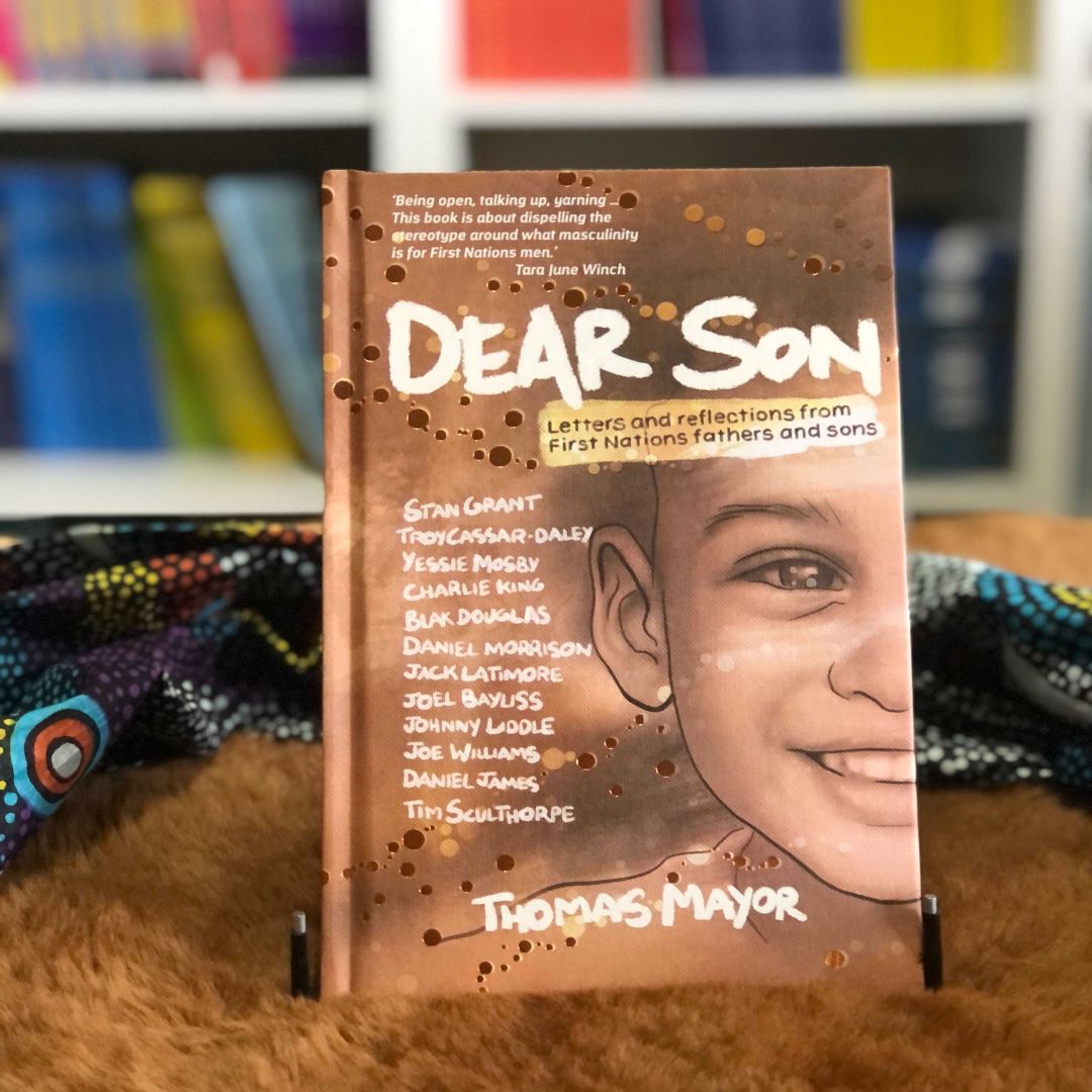 &quot;Dear Son: Letters and Reflections from First Nations Fathers and Sons&quot; By Thomas Mayor (Hardcover)