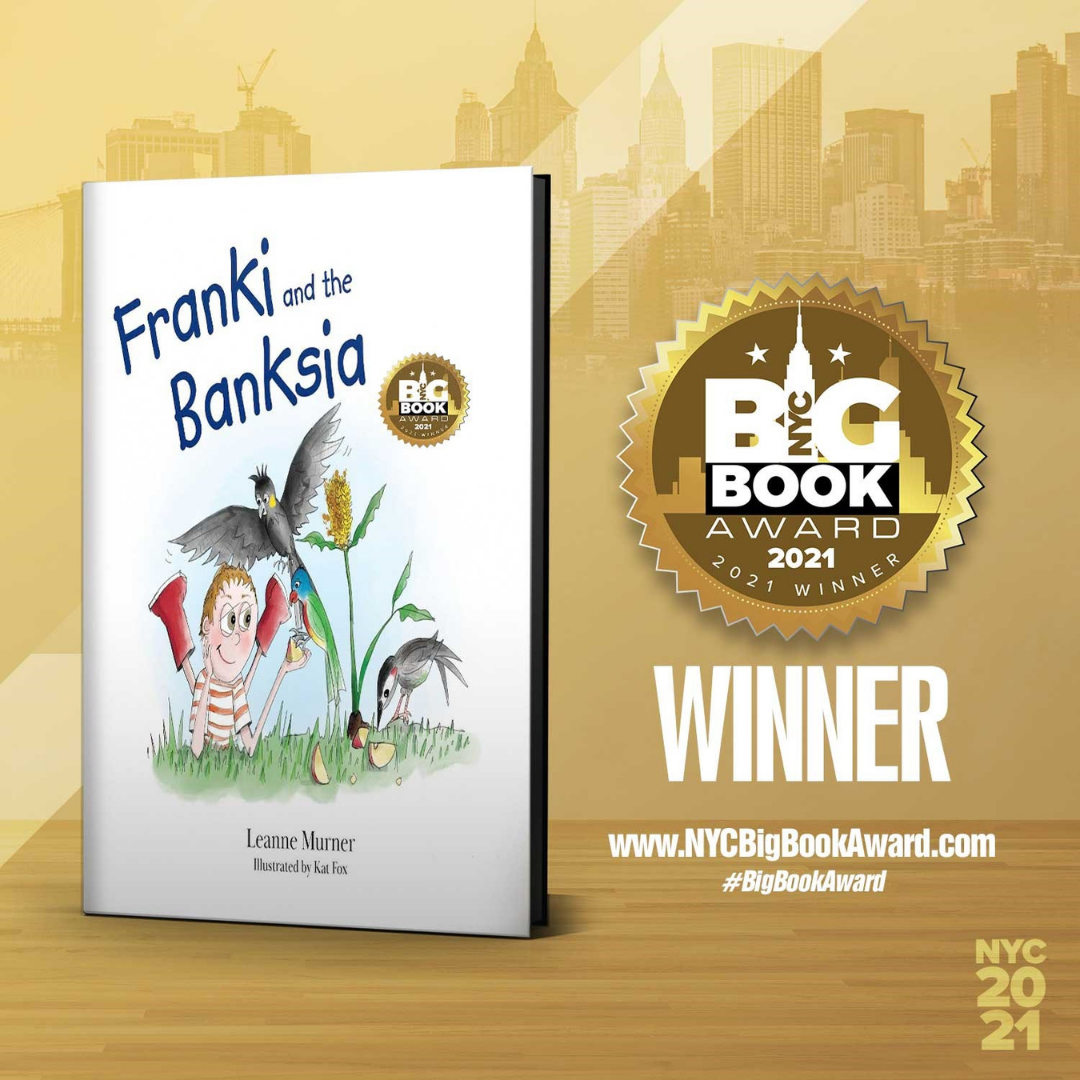 &quot;Franki and the Banksia&quot; By Leanne Murner