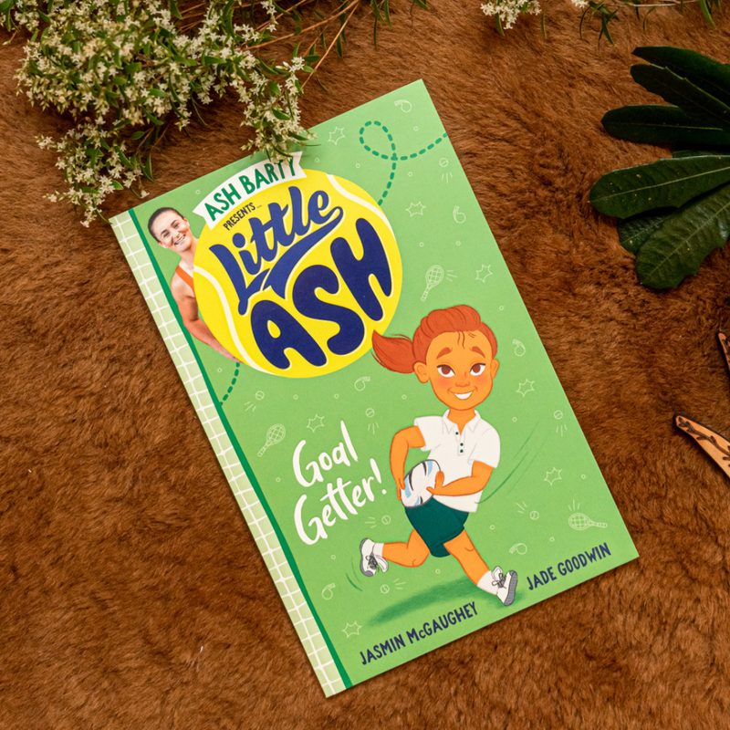"Goal Getter! Little Ash: Book 4" By Ash Barty & Jasmin McGaughey (Paperback)