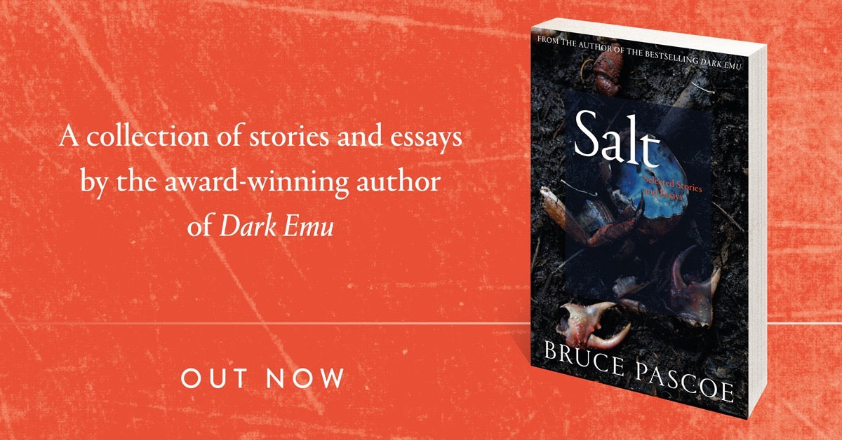 &quot;Salt&quot; By Bruce Pascoe