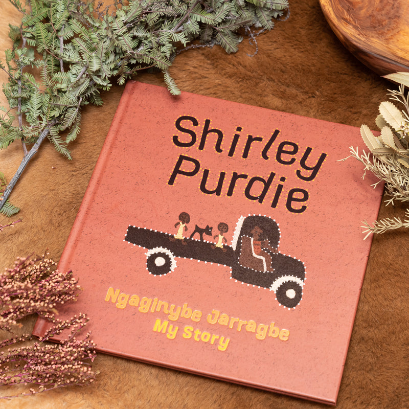 "Shirley Purdie, My Story Ngaginybe Jarragbe" By Shirley Purdie
