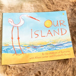 "Our Island: Children of Gununa" By Alison Lester & Elizabeth Honey