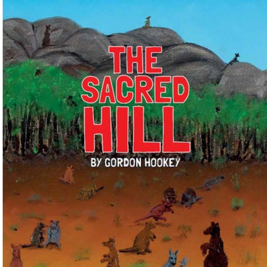 &quot;The Sacred Hill&quot; By Gordon Hookey