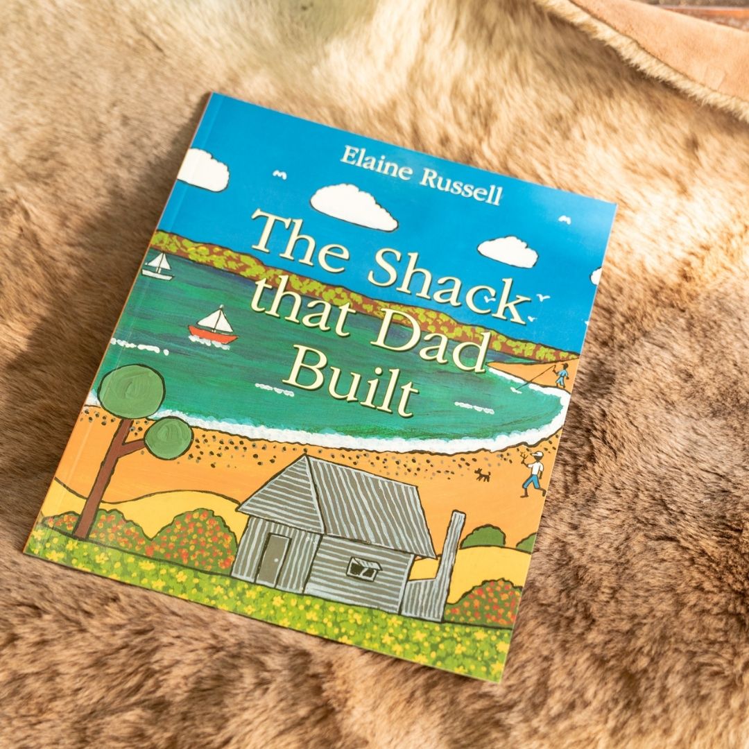 &quot;The Shack That Dad Built &quot; By Elaine Russel