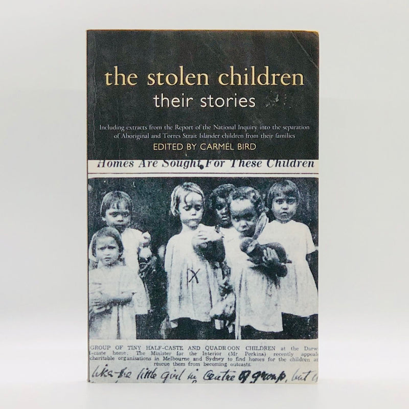"The Stolen Children and their Stories" By Carmel Bird