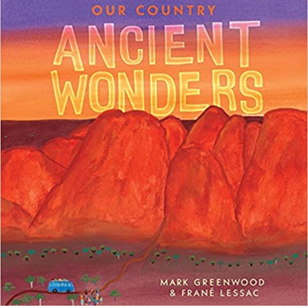 &quot;Our Country: Ancient Wonders&quot; By Mark Greenwood (Paperback)