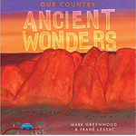 "Our Country: Ancient Wonders" By Mark Greenwood (Hardcover)