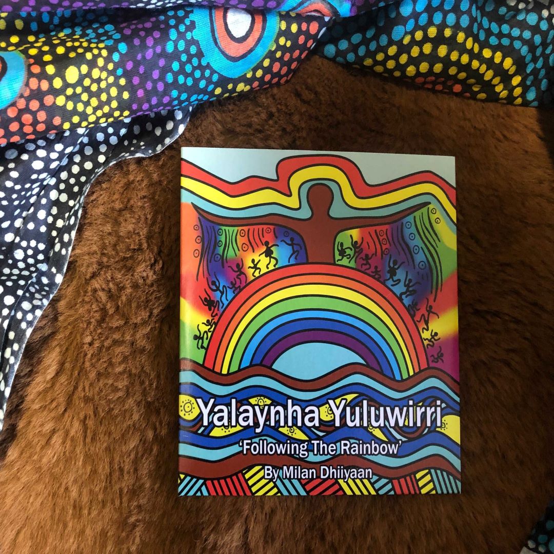 &quot;Yalaynha Yuluwirri  ‘Following the Rainbow’  Songs&quot; By Milan Dhiiyaan