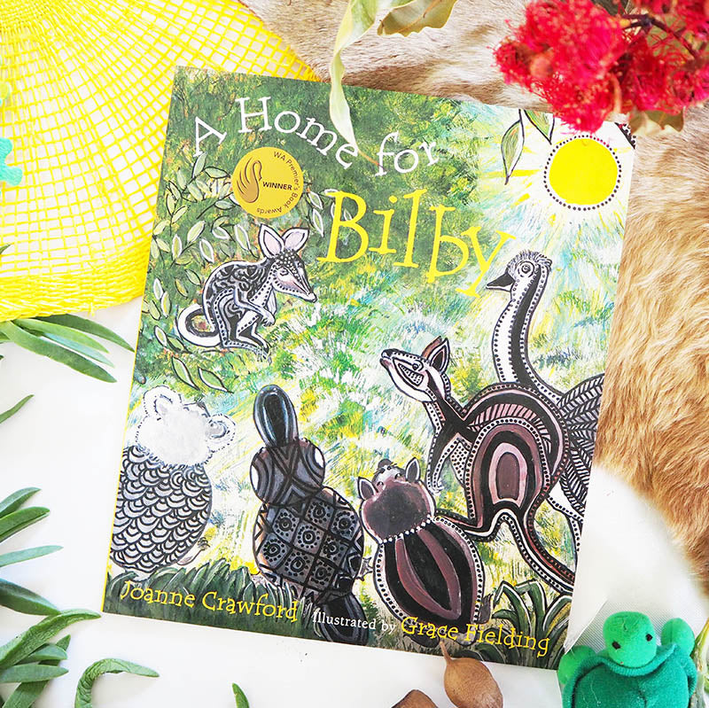 &quot;A Home For Bilby&quot; by Joanne Crawford. Illustrated by Grace Fielding