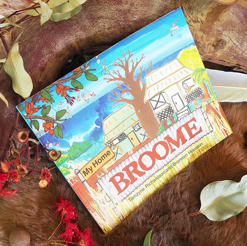 &quot;My Home Broome&quot; By Tamzybe Richardson &amp; Bronwyn Houston with friends