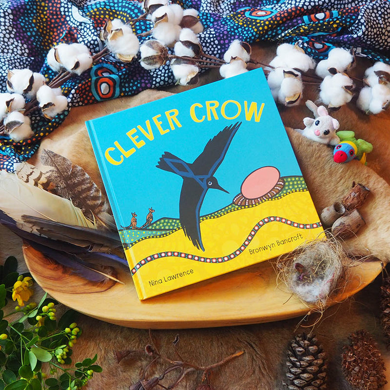 "Clever Crow" by Nina Lawrence. Illustrated by Bronwyn Bancroft