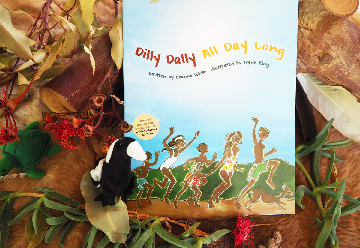 &quot;Dilly Dally All Day Long&quot; By Leanne White