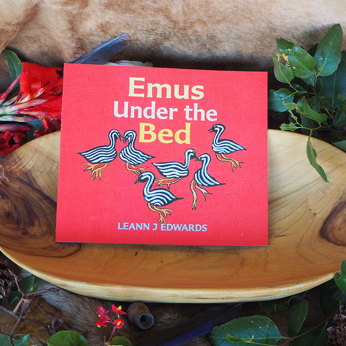 "Emus Under the bed" By Leann J Edwards