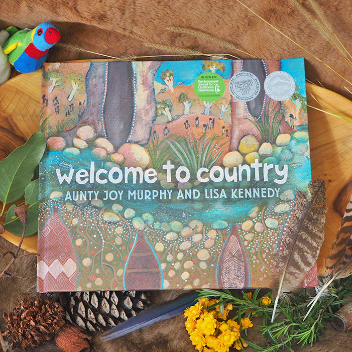 &quot;Welcome To Country&quot; By Aunty Joy Murphy Wandin (Hard Cover)