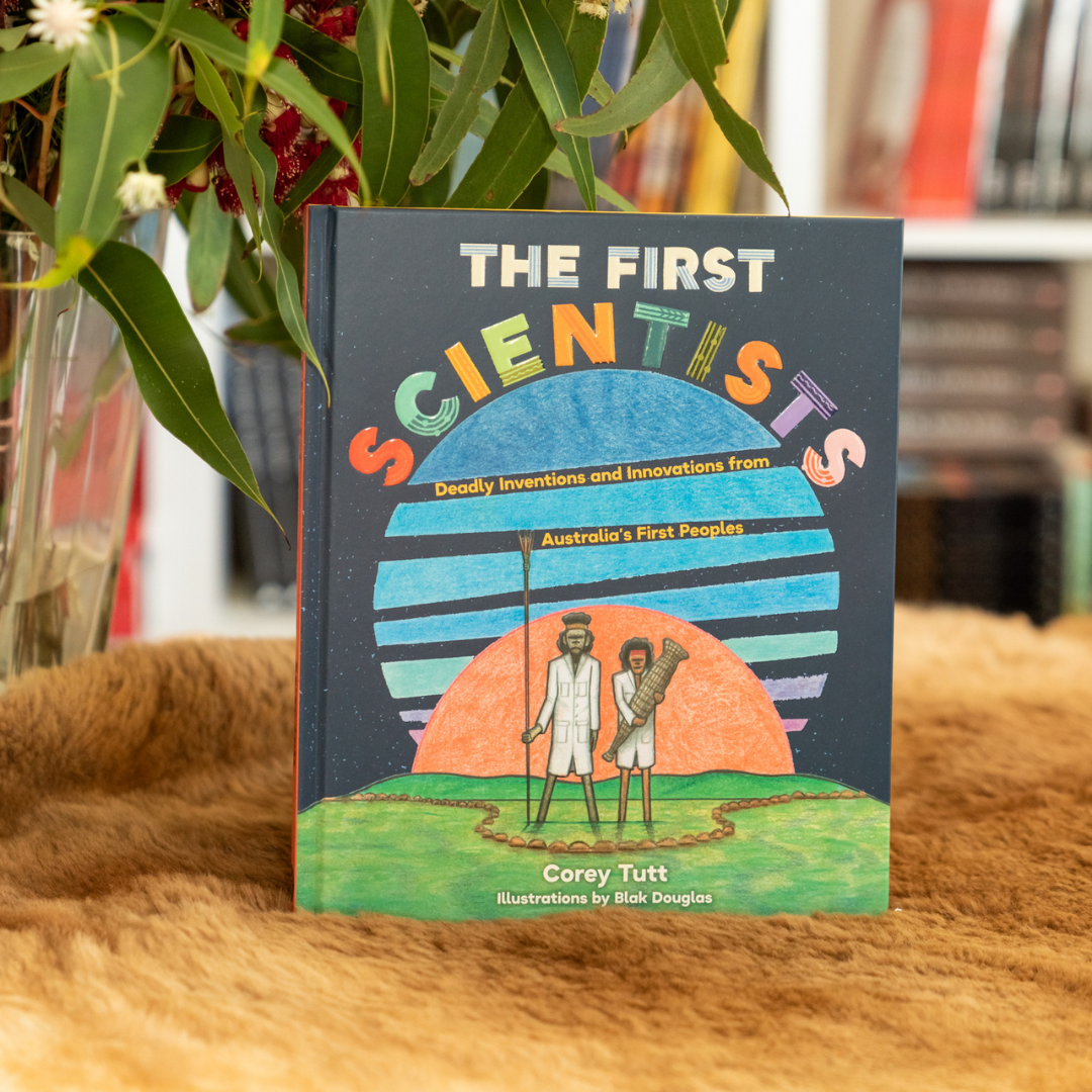 &quot;The First Scientist&quot; By Corey Tutt (Hardcover)