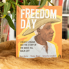 "Freedom Day" By Thomas Mayor, Rosie Smiler & Samantha Campbell (Hardcover)