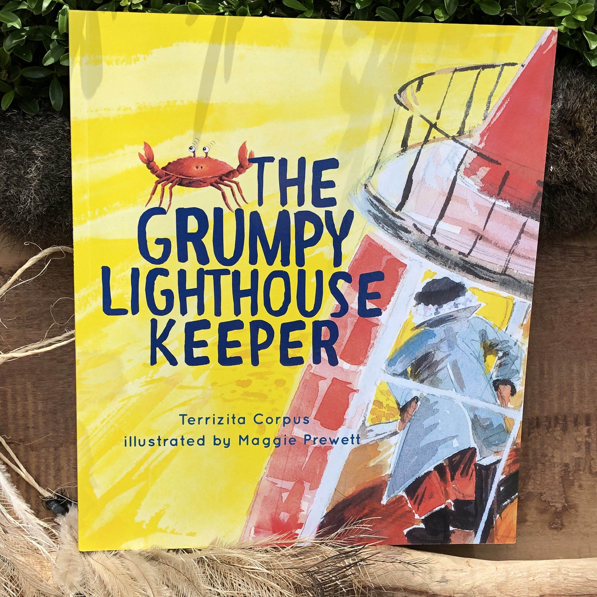 &quot;The Grumpy Light House Keeper&quot; By Terrizita Corpus and Maggie Prewett