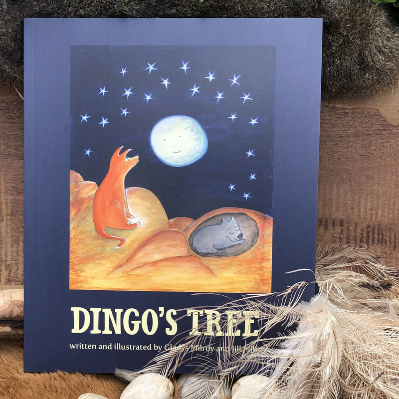 "Dingo’s Tree" By Gladys Milroy & Jill Milroy (Paperback)