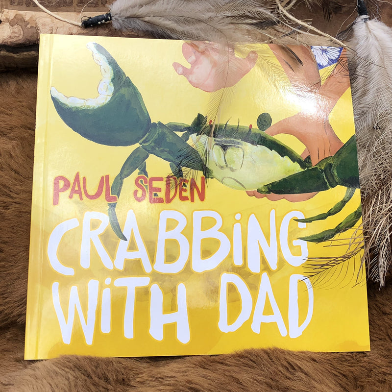 "Crabbing With Dad" By Paul Seden