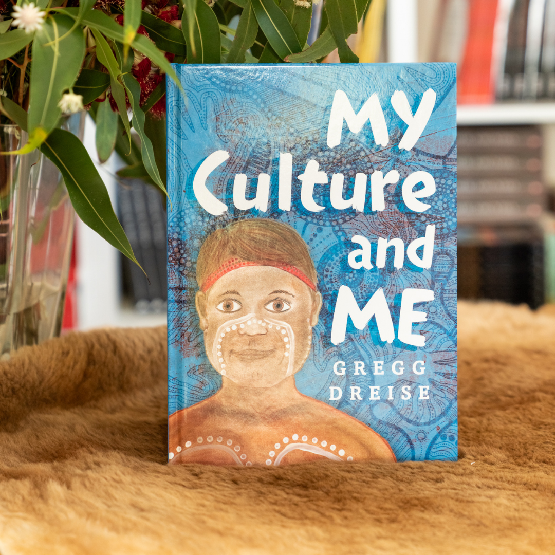 &quot;My Culture and Me&quot; by Gregg Dreise