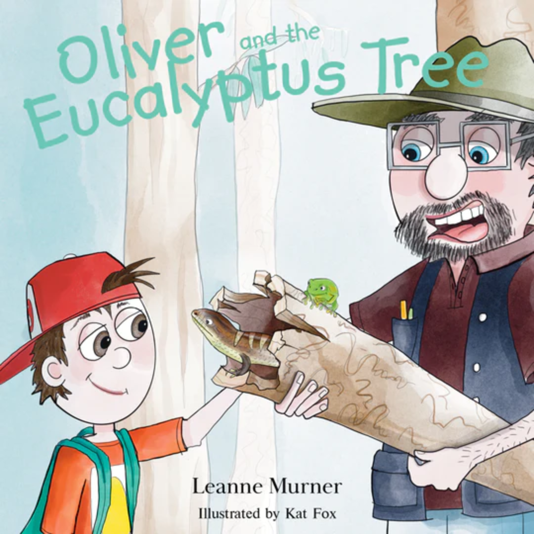 &quot;Oliver &amp; the Eucalyptus Tree&quot; By Leanne Murner (Hardcover)